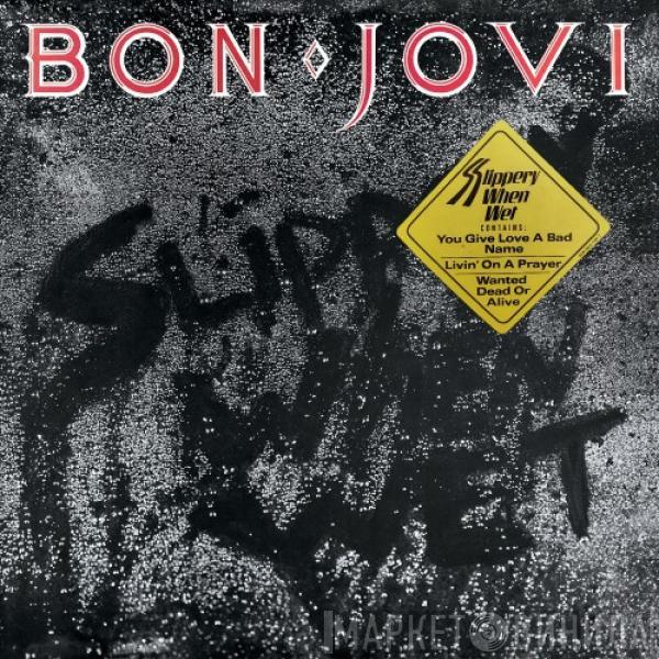  Bon Jovi  - Slippery When Wet