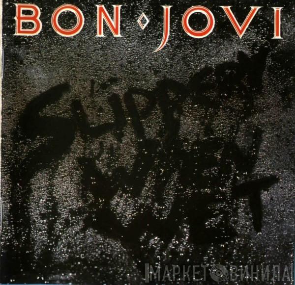  Bon Jovi  - Slippery When Wet