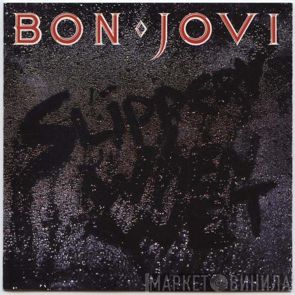  Bon Jovi  - Slippery When Wet