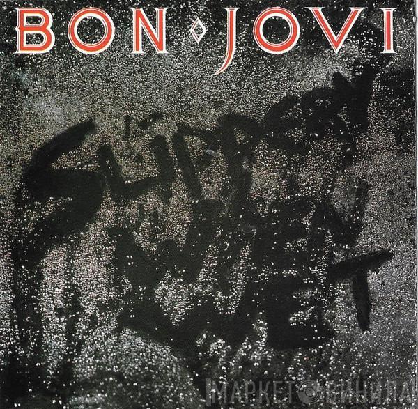  Bon Jovi  - Slippery When Wet