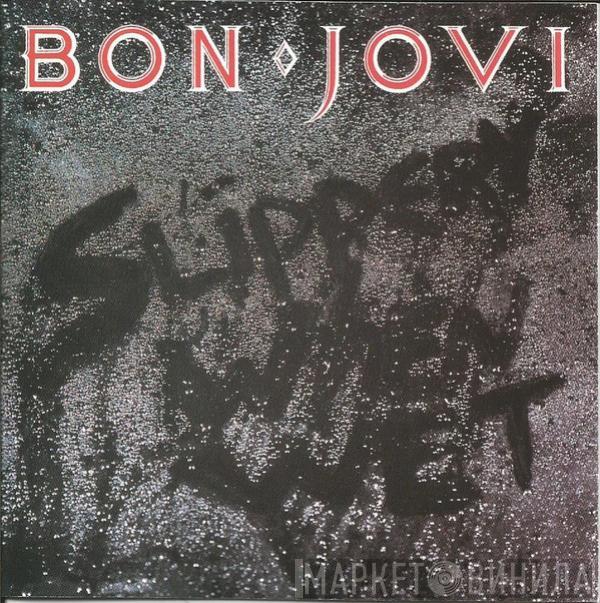  Bon Jovi  - Slippery When Wet