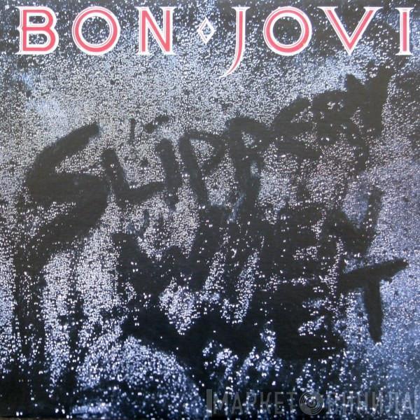  Bon Jovi  - Slippery When Wet