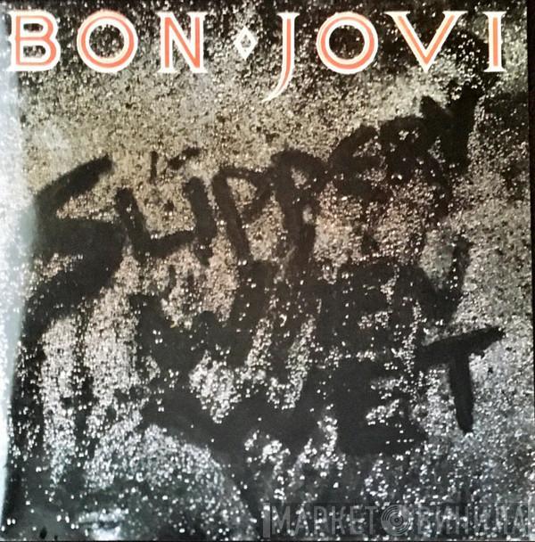  Bon Jovi  - Slippery When Wet