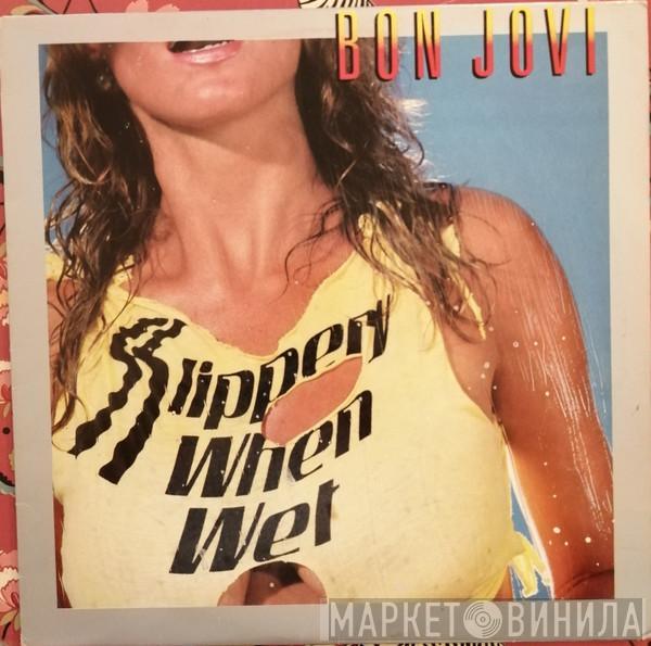  Bon Jovi  - Slippery When Wet