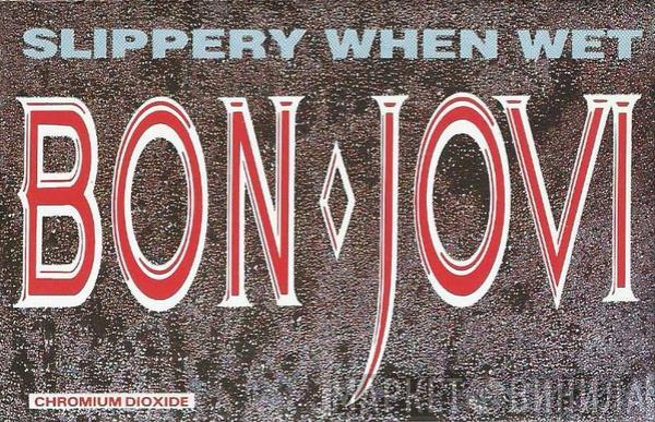  Bon Jovi  - Slippery When Wet