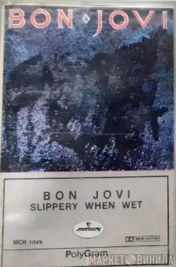  Bon Jovi  - Slippery When Wet