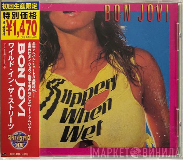  Bon Jovi  - Slippery When Wet