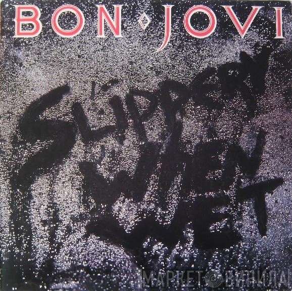  Bon Jovi  - Slippery When Wet