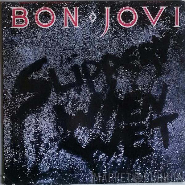  Bon Jovi  - Slippery When Wet