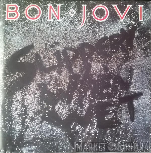  Bon Jovi  - Slippery When Wet