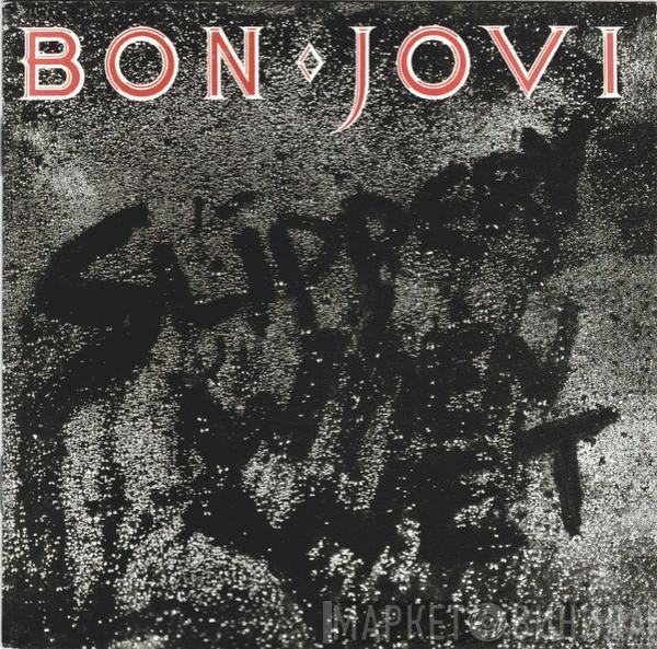  Bon Jovi  - Slippery When Wet