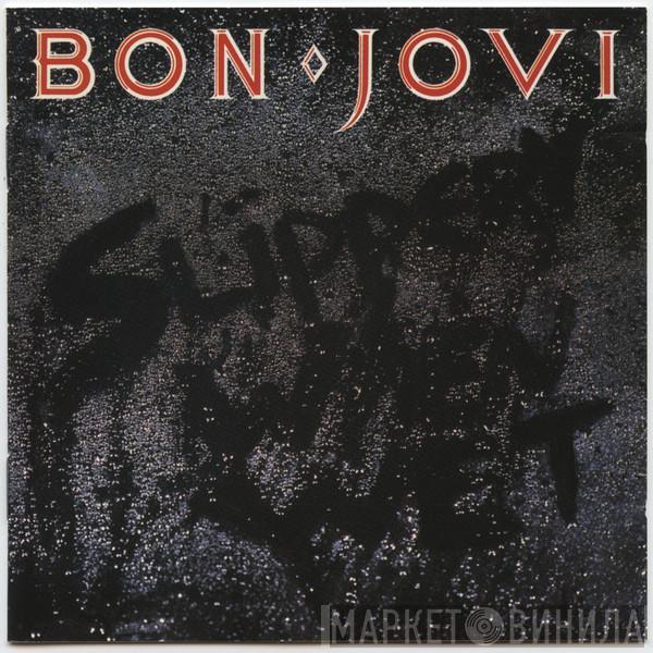  Bon Jovi  - Slippery When Wet