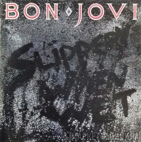  Bon Jovi  - Slippery When Wet