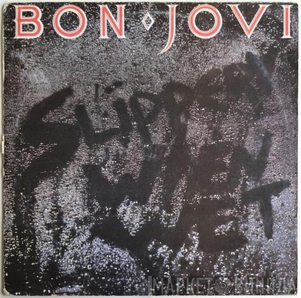  Bon Jovi  - Slippery When Wet