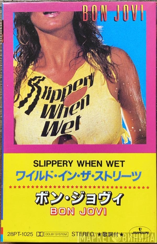  Bon Jovi  - Slippery When Wet