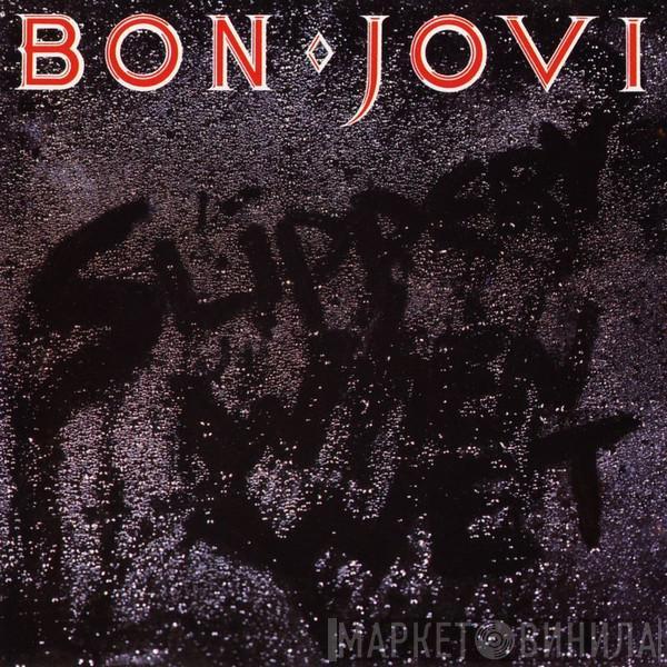  Bon Jovi  - Slippery When Wet