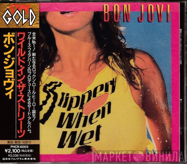  Bon Jovi  - Slippery When Wet