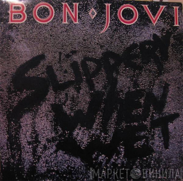  Bon Jovi  - Slippery When Wet