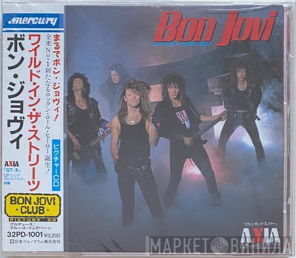  Bon Jovi  - Slippery When Wet