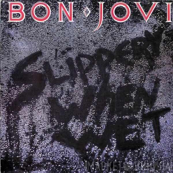  Bon Jovi  - Slippery When Wet