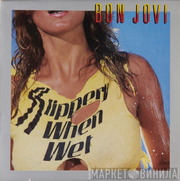  Bon Jovi  - Slippery When Wet