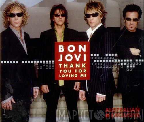  Bon Jovi  - Thank You For Loving Me