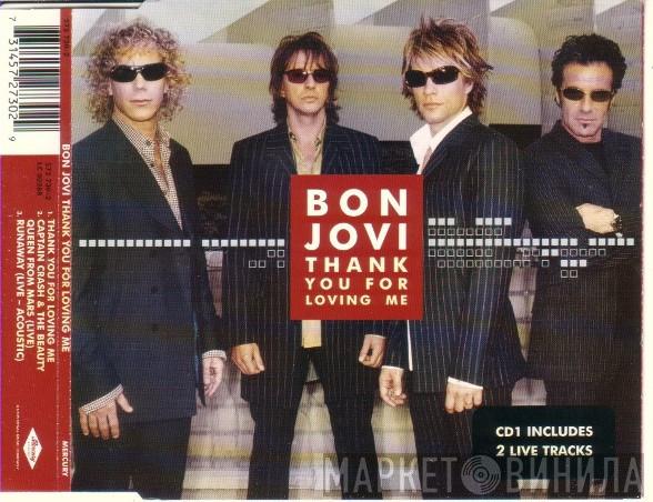 Bon Jovi - Thank You For Loving Me
