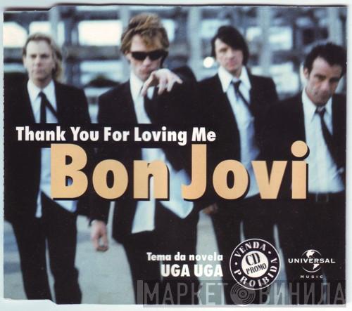  Bon Jovi  - Thank You For Loving Me