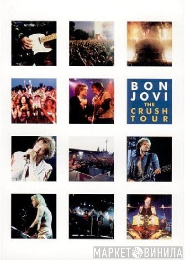  Bon Jovi  - The Crush Tour