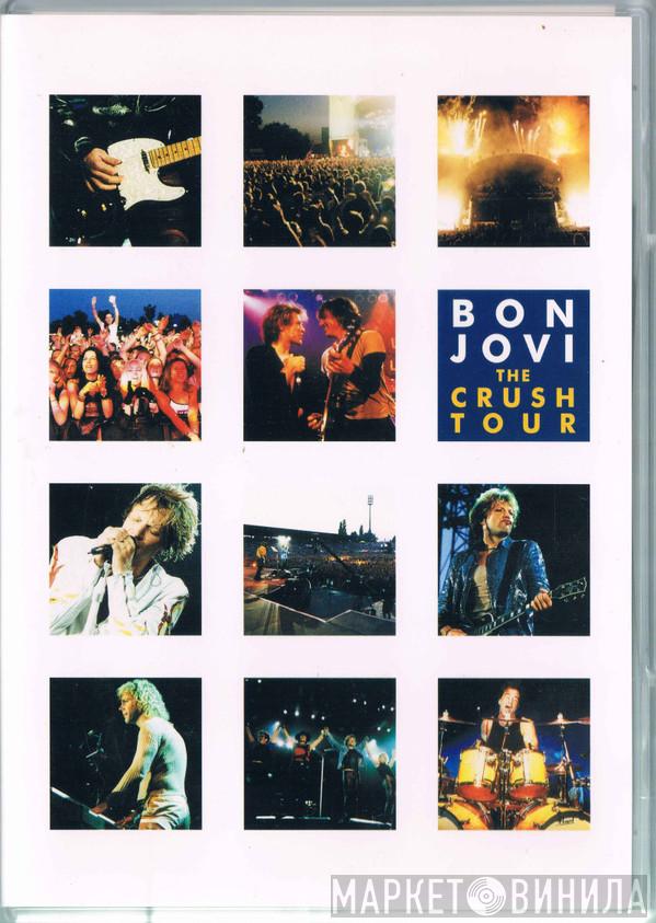  Bon Jovi  - The Crush Tour