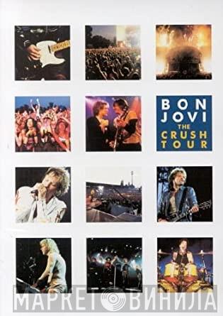  Bon Jovi  - The Crush Tour