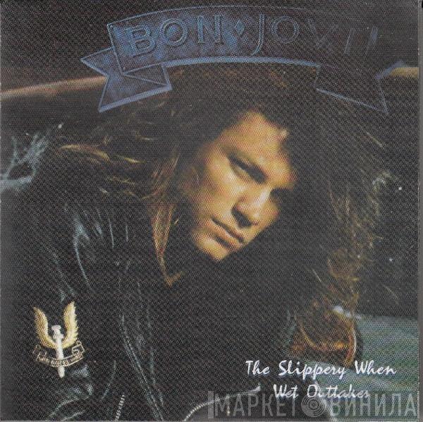  Bon Jovi  - The Slippery When Wet Outtakes