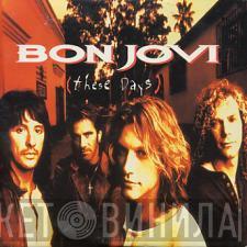 Bon Jovi  - These Days Sampler