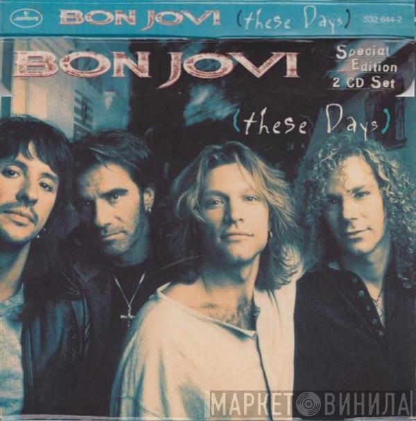  Bon Jovi  - These Days