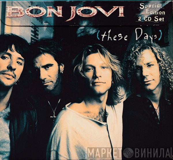  Bon Jovi  - These Days