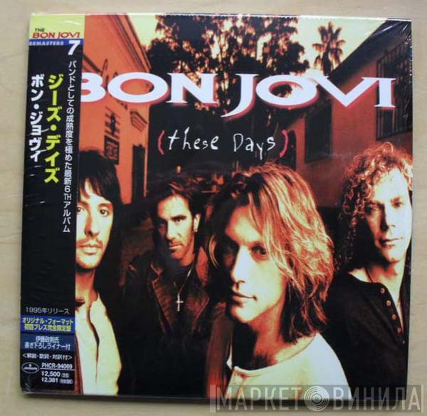  Bon Jovi  - These Days