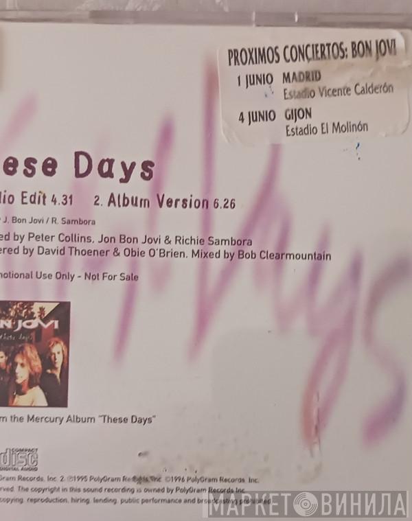  Bon Jovi  - These Days