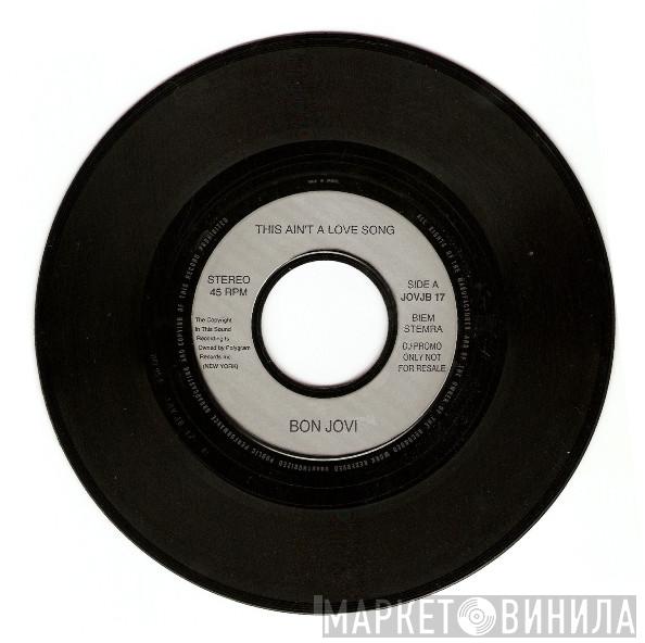 Bon Jovi - This Ain't A Love Song