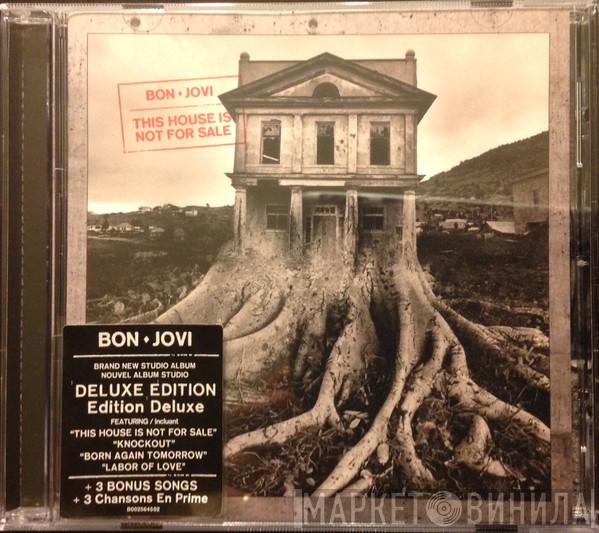  Bon Jovi  - This House Is Not For Sale