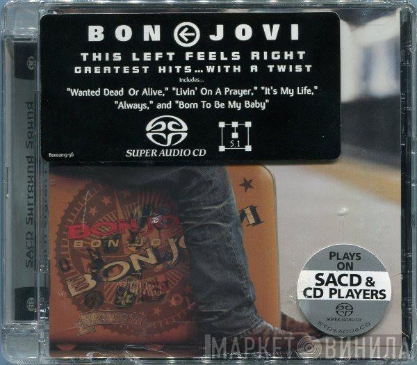  Bon Jovi  - This Left Feels Right