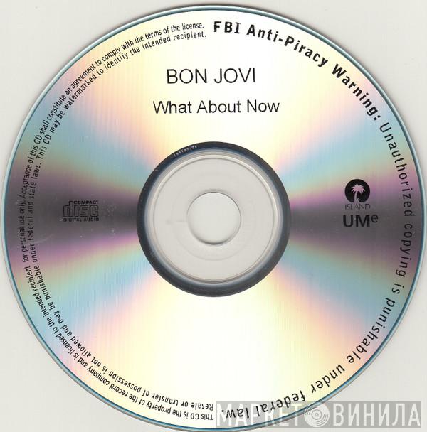  Bon Jovi  - What About Now
