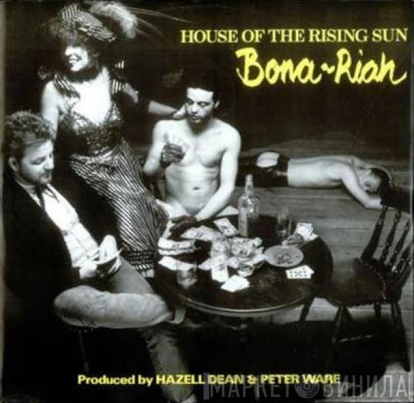 Bona-Riah - House Of The Rising Sun