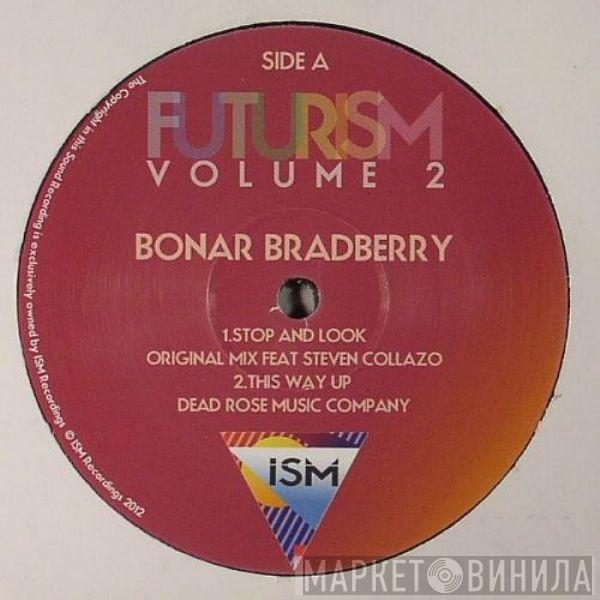 Bonar Bradberry, Damir K. Rogina - Futurism Volume 2