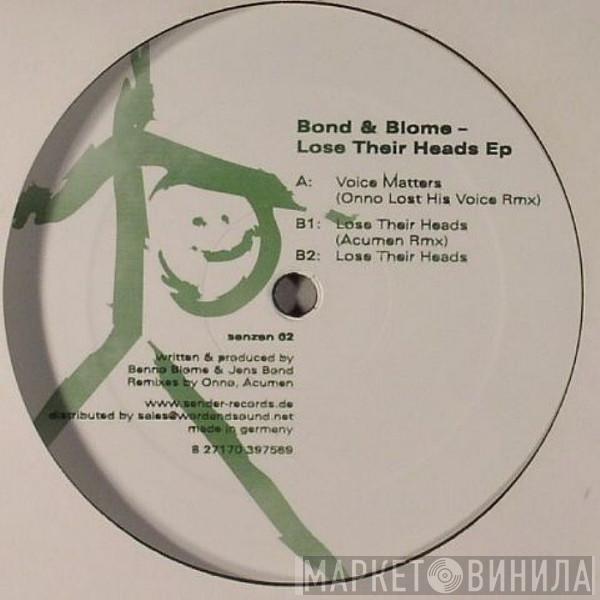 Bond & Blome - Lose Their Heads EP