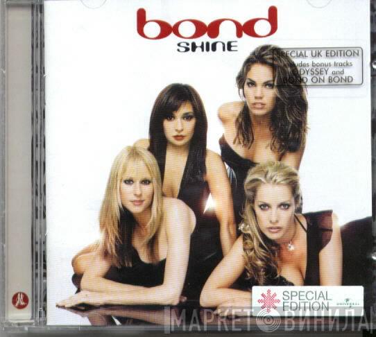 Bond  - Shine