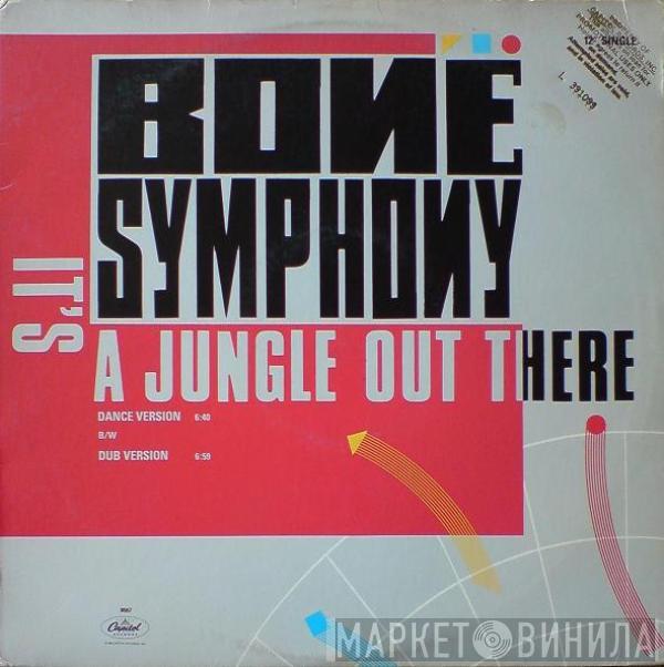 Bone Symphony - It's A Jungle Out There