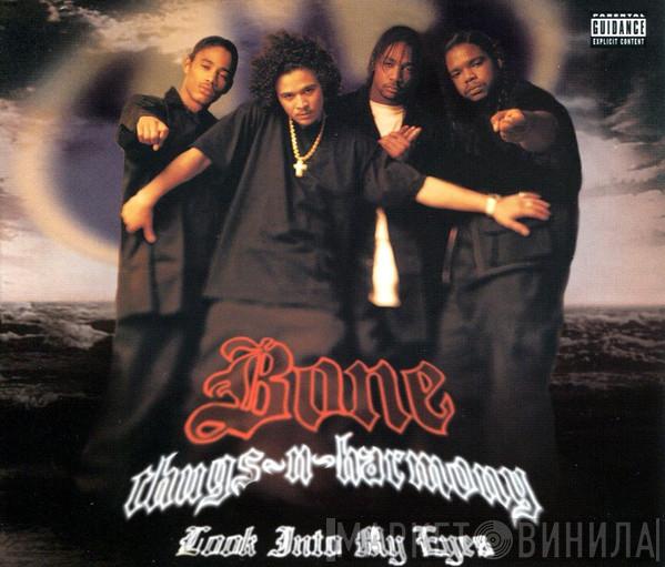 Bone Thugs-N-Harmony - Look Into My Eyes