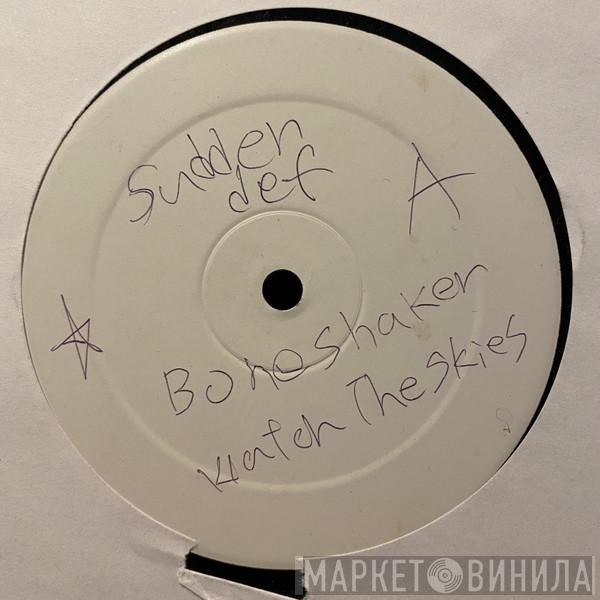 Boneshaker - Watch The Skies