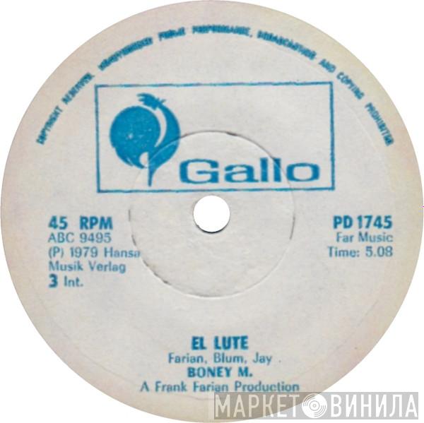  Boney M.  - El Lute / Gotta Go Home
