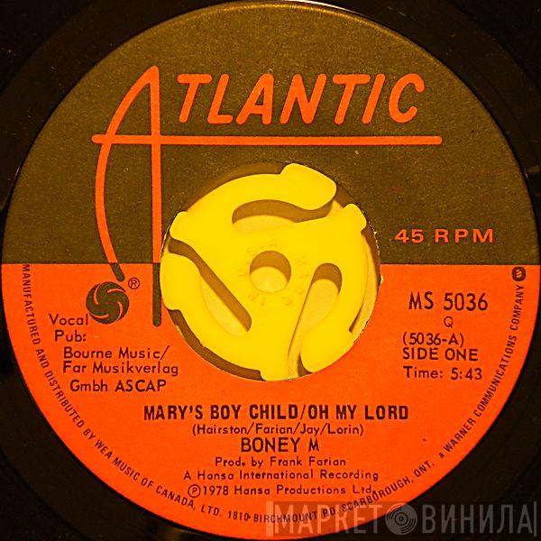  Boney M.  - Mary's Boy Child / Oh My Lord